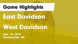 East Davidson  vs West Davidson  Game Highlights - Feb. 14, 2018