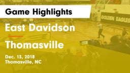 East Davidson  vs Thomasville Game Highlights - Dec. 13, 2018