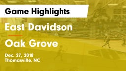 East Davidson  vs Oak Grove  Game Highlights - Dec. 27, 2018