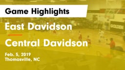 East Davidson  vs Central Davidson  Game Highlights - Feb. 5, 2019