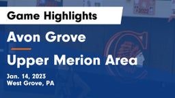 Avon Grove  vs Upper Merion Area  Game Highlights - Jan. 14, 2023