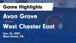 Avon Grove  vs West Chester East  Game Highlights - Jan. 26, 2023