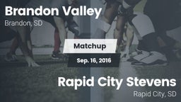 Matchup: Brandon Valley High vs. Rapid City Stevens  2016