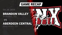 Recap: Brandon Valley  vs. Aberdeen Central  2016