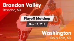 Matchup: Brandon Valley High vs. Washington  2016