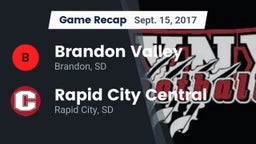 Recap: Brandon Valley  vs. Rapid City Central  2017