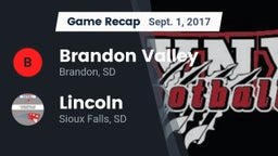 Recap: Brandon Valley  vs. Lincoln  2017
