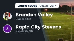 Recap: Brandon Valley  vs. Rapid City Stevens  2017