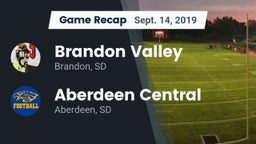 Recap: Brandon Valley  vs. Aberdeen Central  2019