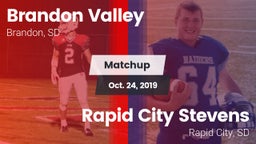 Matchup: Brandon Valley High vs. Rapid City Stevens  2019