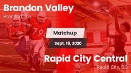 Matchup: Brandon Valley High vs. Rapid City Central  2020
