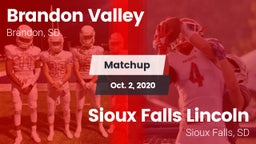 Matchup: Brandon Valley High vs. Sioux Falls Lincoln  2020
