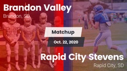 Matchup: Brandon Valley High vs. Rapid City Stevens  2020