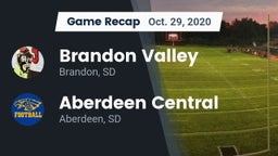 Recap: Brandon Valley  vs. Aberdeen Central  2020