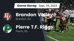 Recap: Brandon Valley  vs. Pierre T.F. Riggs  2023