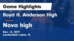 Boyd H. Anderson High vs Nova high Game Highlights - Dec. 16, 2019