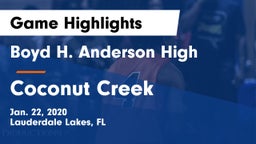 Boyd H. Anderson High vs Coconut Creek Game Highlights - Jan. 22, 2020