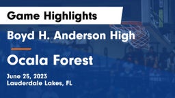 Boyd H. Anderson High vs Ocala Forest Game Highlights - June 25, 2023