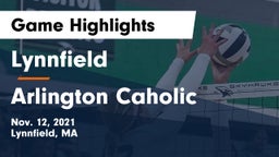 Lynnfield  vs Arlington Caholic Game Highlights - Nov. 12, 2021