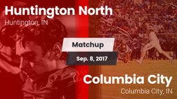 Matchup: Huntington North vs. Columbia City  2017