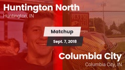 Matchup: Huntington North vs. Columbia City  2018