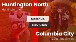 Matchup: Huntington North vs. Columbia City  2020