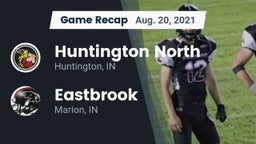 Recap: Huntington North  vs. Eastbrook  2021