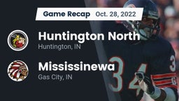 Recap: Huntington North  vs. Mississinewa  2022