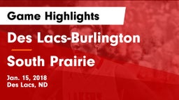 Des Lacs-Burlington  vs South Prairie Game Highlights - Jan. 15, 2018