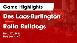 Des Lacs-Burlington  vs Rolla Bulldogs Game Highlights - Dec. 27, 2019