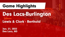 Des Lacs-Burlington  vs Lewis & Clark - Berthold  Game Highlights - Jan. 21, 2022
