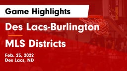Des Lacs-Burlington  vs MLS Districts Game Highlights - Feb. 25, 2022