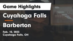 Cuyahoga Falls  vs Barberton  Game Highlights - Feb. 10, 2023