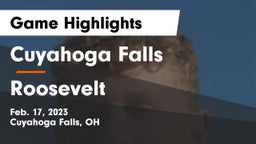 Cuyahoga Falls  vs Roosevelt  Game Highlights - Feb. 17, 2023
