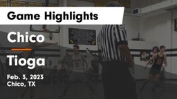 Chico  vs Tioga  Game Highlights - Feb. 3, 2023