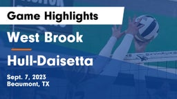 West Brook  vs Hull-Daisetta  Game Highlights - Sept. 7, 2023