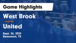 West Brook  vs United  Game Highlights - Sept. 26, 2023