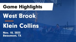 West Brook  vs Klein Collins  Game Highlights - Nov. 10, 2023