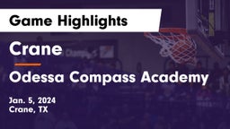 Crane  vs Odessa Compass Academy Game Highlights - Jan. 5, 2024