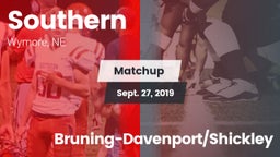 Matchup: Southern  vs. Bruning-Davenport/Shickley 2019