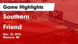 Southern  vs Friend  Game Highlights - Dec. 18, 2018