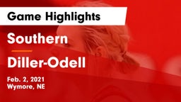 Southern  vs Diller-Odell  Game Highlights - Feb. 2, 2021