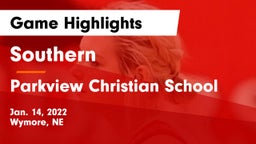 Southern  vs Parkview Christian School Game Highlights - Jan. 14, 2022