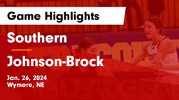 Southern  vs Johnson-Brock  Game Highlights - Jan. 26, 2024