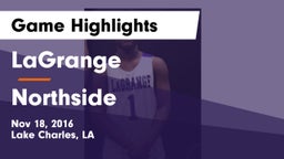 LaGrange  vs Northside  Game Highlights - Nov 18, 2016