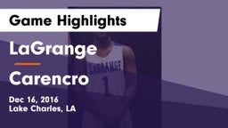 LaGrange  vs Carencro  Game Highlights - Dec 16, 2016