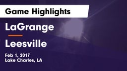 LaGrange  vs Leesville  Game Highlights - Feb 1, 2017