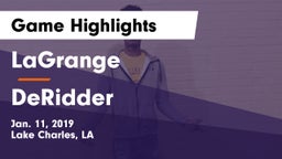 LaGrange  vs DeRidder  Game Highlights - Jan. 11, 2019
