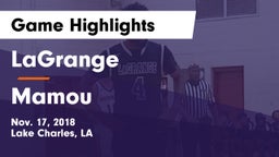 LaGrange  vs Mamou  Game Highlights - Nov. 17, 2018