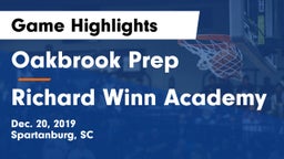 Oakbrook Prep  vs Richard Winn Academy Game Highlights - Dec. 20, 2019